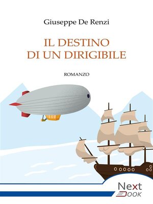 cover image of Il destino di un dirigibile